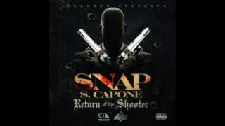 Snap Capone  18 Dont Judge Me Return Of The Shooter [upl. by Regen]