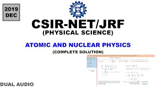 Atomic and Nuclear  CSIR NET Dec 2019  Physical Science [upl. by Keenan195]