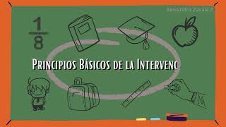 Principios basicos de la intervencion psicopedagogica alexandra zavala [upl. by Krispin]