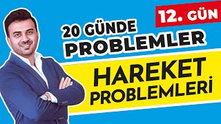 HAREKET PROBLEMLERİ  12 GÜN  20GündeProblemlerKampı [upl. by Larina]