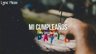 Anne Marie  Birthday Lyrics Letra en inglés y español [upl. by Nyleimaj818]