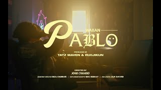 WAIIAN  PABLO Official Music Video [upl. by Hamas]