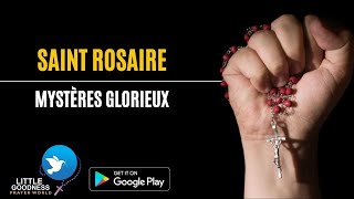 SAINT ROSAIREMystères Glorieux HOLY ROSARY IN FRENCHGlorious Mysteries Wednesday amp Sunday Rosary [upl. by Bouldon294]