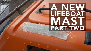 Lifeboat Conversion Ep30 Brace mounts for the new electrics mast  a continuation Pt2 4K [upl. by Sink]