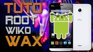 Wiko WAX  Le rooter en quelques clics [upl. by Ikciv628]