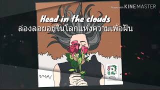 《ThaiSub》🌬Head In The Clouds Joji amp 88risingแปลเพลง [upl. by Eirrab463]