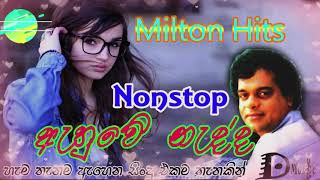 Milton Mallawarachchi songs Hits Nonstop 2019 මිල්ටන් මල්ලවආරච්චි හදවතට වදින නන්ස්ටොප් SL Song [upl. by Peggi447]