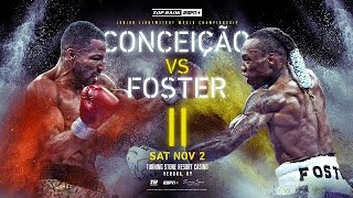 FOSTER VS CONCEICAO REMATCH PREDICTION [upl. by Carver486]