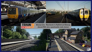 Glossop Line Review  Train Sim World 3 [upl. by Aenad232]