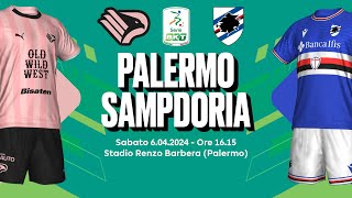 PALERMO  SAMPDORIA  SERIE B 202324  DIRETTA LIVE CRONACA STATISTICHE amp CAMPO 3D [upl. by Gilbertine]