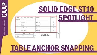 Solid Edge ST10 Spotlight 1  Table Anchor and Locate Background [upl. by Matusow364]