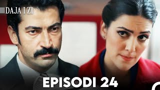 Daja i zi Episodi 24 FULL HD [upl. by Russon]