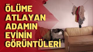 Açım diye AVMde atlayan adamın evinden görüntüler [upl. by Moscow795]