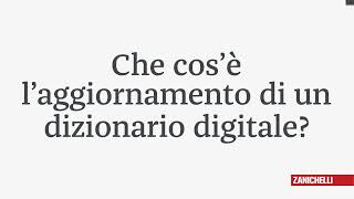 Che cosè laggiornamento di un dizionario digitale [upl. by Karlyn]