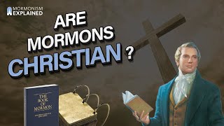 Are Mormons Christian [upl. by Colpin922]