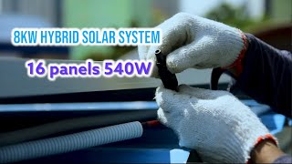 8KW hybrid solar system 16 Panels 540W [upl. by Larentia]