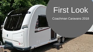 Coachman Caravans 2018 First Look [upl. by Yleak]