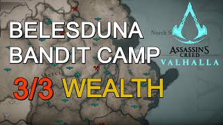 Assassins Creed Valhalla  Belesduna Bandit Camp 33 Wealth Essexe [upl. by Niuq]