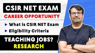 What Is CSIR NETJRF  Complete Details Career Opportunities amp Eligibility Criteria  CSIRNET 2024 [upl. by Frear]