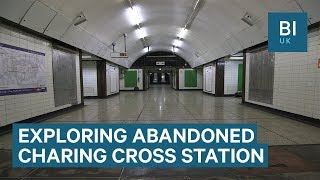 Inside The Abandoned Part Of Londons Charing Cross Underground Station [upl. by Nalorac794]