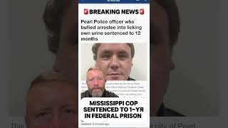 MISSISSIPPI POLICE OFFICER SENTENCED TO 1YR IN FEDERAL PRISON 061224 [upl. by Elizabeth740]