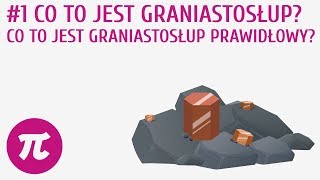 Co to jest graniastosłup Co to jest graniastosłup prawidłowy 1  Graniastosłupy [upl. by Lim]