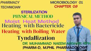 BactericideBoilingTyndallizationSterilizarionMicrobiologyPharmacyTechnicianDrMuhammadNaemAsghr [upl. by Yirinec911]