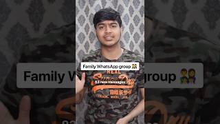 Family whatsapp group [upl. by Yarazed]