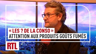 Olivier Dauvers  la dangerosité des produits alimentaires aux goûts fumés [upl. by Modnar]