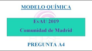 MODELO EvAU 2019 MADRID QUÍMICA PREGUNTA A4 ISOMERÍA Y REACTIVIDAD [upl. by Goetz]