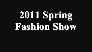 Spring Fashion Show 2011 Music Mix [upl. by Yssej]