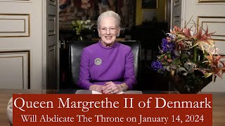 Queen Margrethe II of Denmark ABDICATES The Throne Royal News [upl. by Rakia]