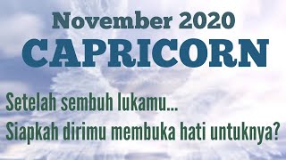 CAPRICORN November 2020  Cinta yang berebut hadir setelah dirimu lebih mencintai diri sendiri [upl. by Vina]