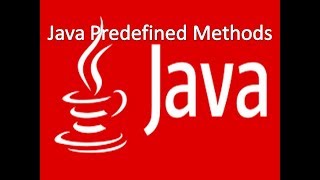 15 Java Predefined Methods [upl. by Alcot]