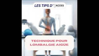 Comment soulager la lombalgie aiguë [upl. by Odlabso]