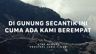 GUNUNG RAUNG  Atap Negeri Jawa Timur 3 [upl. by Akirdnas]