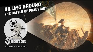 Killing Ground  The Battle of Fraustadt  Sabaton History 082 Official [upl. by Emmuela]