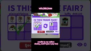 Adopt me trade Win fair lose adoptme trade trending comment roblox fyp wfl shorts trend [upl. by Wolfram]