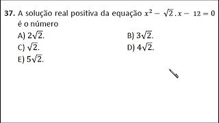 IFCE 20191  EQUAÃ‡ÃƒO DO SEGUNDO GRAU  QUESTÃƒO 37  ENSINO TÃ‰CNICO INTEGRADO [upl. by Daniels]