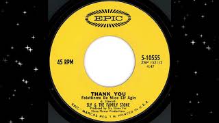 Thank You Falettinme Be Mice Elf Agin  Sly amp The Family Stone [upl. by Sedlik242]