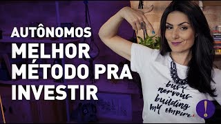 INVESTIMENTOS PARA AUTÔNOMOS 5 PASSOS PRÁTICOS PRA ORGANIZAR A VIDA FINANCEIRA [upl. by Liam]