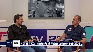 MOTOR TV22 Nachruf auf Walter Lechner 19492020 [upl. by Lemor]