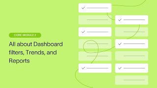 All about Dashboard filters Trends and reports Delighted Core Certification Module 3 [upl. by Converse]