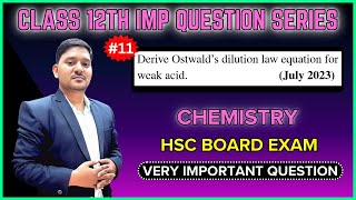 Ostwald Dilution Law of weak acid  Chemistry  Ionic Equilibria  Maharashtra Board aacarmy [upl. by Allyson]