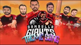 Dambulla Giants Theme song 2021 Rohitha Rajapaksa x Neo Navy x TonyTR I O x ADK x Tehani Imara [upl. by Sommers977]