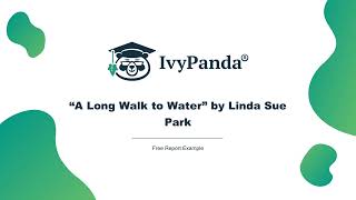 “A Long Walk to Water” by Linda Sue Park  Free Report Example [upl. by Netram60]