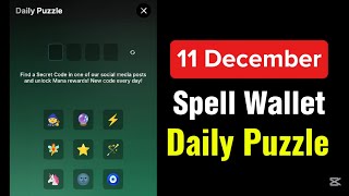 Spell Wallet Puzzle Today 11 December  Spell Wallet Daily Puzzle Today  Spell Wallet Secret Code [upl. by Tegdirb399]