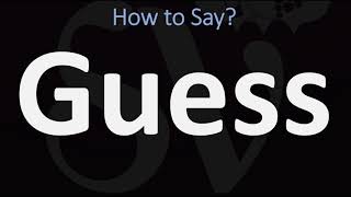 How to Pronounce Guess CORRECTLY [upl. by Hayyikaz]