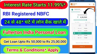 Fullerton India Personal Loan Rs 50000 To Rs 2500000 घर बैठे Apply IN 2022 [upl. by Lrem]