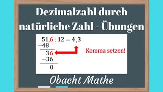 Dezimalzahl durch natürliche Zahl dividieren  Übungen mit Lösungen  ObachtMathe [upl. by Boris86]